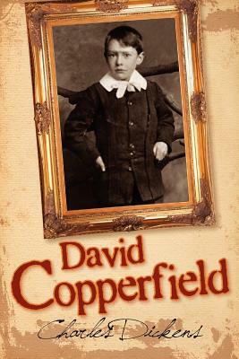 David Copperfield by Charles Dickens