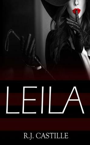Leila by R.J. Castille