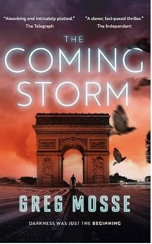 The Coming Storm by Greg Mosse