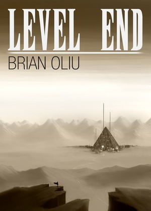 Level End by Brian Oliu