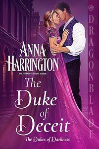 The Duke of Deceit by Anna Harrington