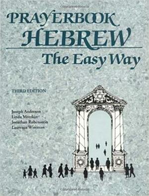 Prayerbook Hebrew the Easy Way by Joseph Anderson