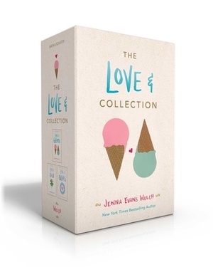 The Love & Collection: Love & Gelato; Love & Luck; Love & Olives by Jenna Evans Welch