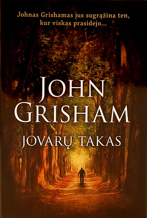 Jovarų takas by John Grisham