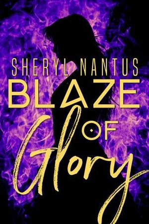Blaze of Glory Omnibus Edition by Sheryl Nantus