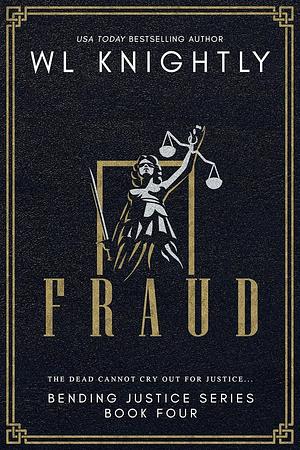 Fraud by W.L. Knightly