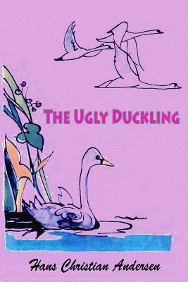 The Ugly Duckling by Hans Christian Andersen