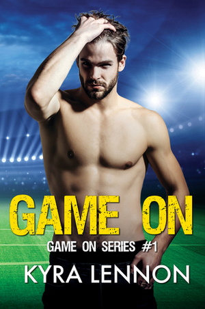 Game On by Kyra Lennon