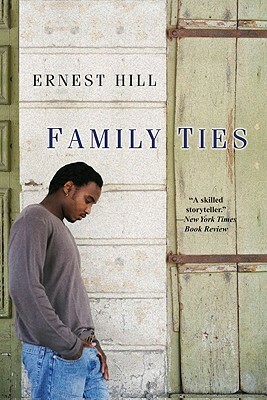 Family Ties by Ernest Hill