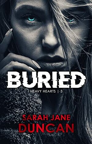 Buried by Sarah Jane Duncan
