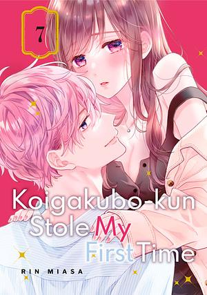 Koigakubo-kun Stole My First Time 7 by Rin Miasa