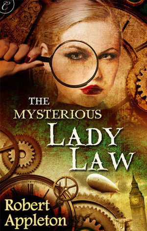 The Mysterious Lady Law by Robert Appleton