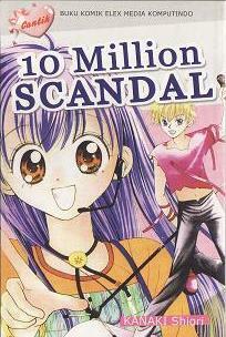 10 Million Scandal by Shiori Kanaki