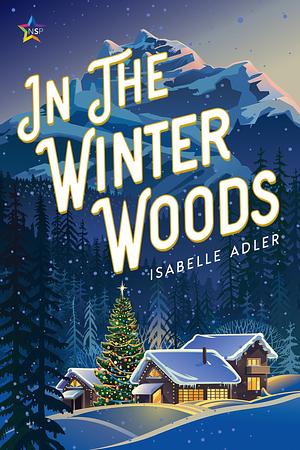 In the Winter Woods by Isabelle Adler