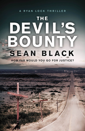 The Devil's Bounty by Sean Black