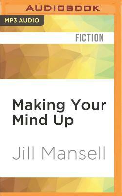 Making Your Mind Up by Jill Mansell