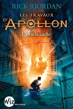 L'Oracle Caché by Rick Riordan