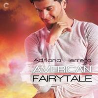 American Fairytale by Adriana Herrera