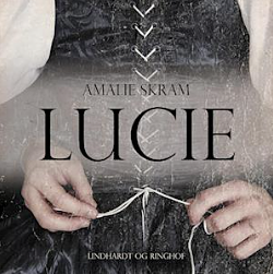 Lucie by Amalie Skram