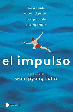 El impulso by Won-pyung Sohn