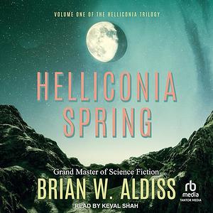 Helliconia Spring by Brian W. Aldiss