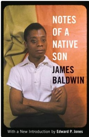 Notes of a Native Son by James Baldwin