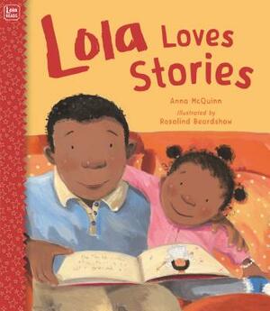 Lola Loves Stories by Anna McQuinn