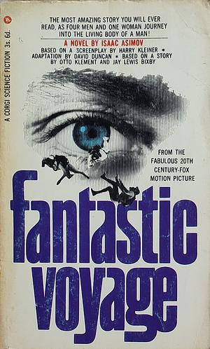 Fantastic Voyage by Isaac Asimov