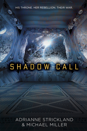 Shadow Call by Michael Miller, AdriAnne Strickland