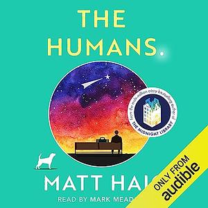 The Humans by Matt Haig