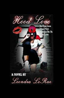 Hood Love by Leondra Lerae