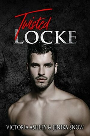 Twisted Locke by Jenika Snow, Victoria Ashley