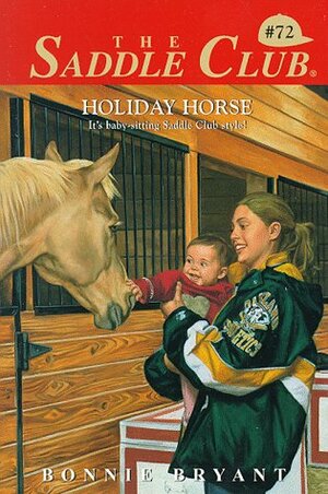 Holiday Horse by Bonnie Bryant