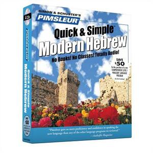 Pimsleur Hebrew Quick & Simple Course - Level 1 Lessons 1-8 CD, Volume 1: Learn to Speak and Understand Hebrew with Pimsleur Language Programs by Pimsleur