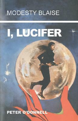 I, Lucifer by Peter O'Donnell