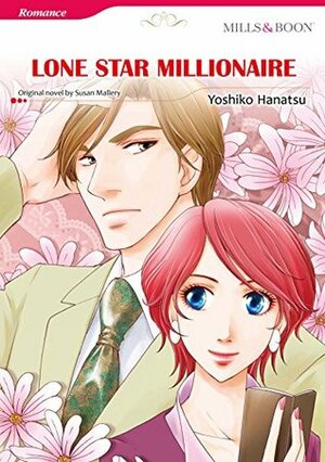 Lone Star Millionaire by Yoshiko Hanatsu, Susan Mallery