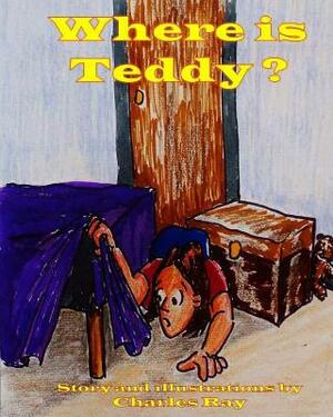 Where is Teddy? by Charles Ray