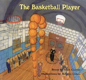 The Basketball Player by Roch Carrier