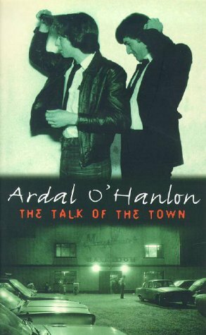 The Talk of the Town by Ardal O'Hanlon