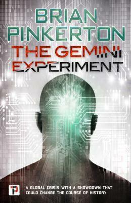 The Gemini Experiment by Brian Pinkerton