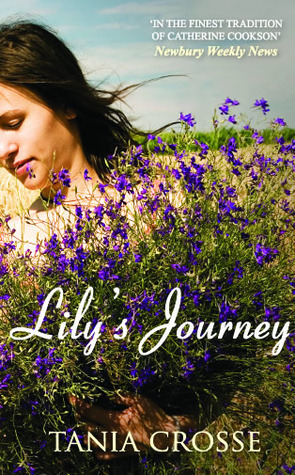 Lily's Journey by Tania Crosse