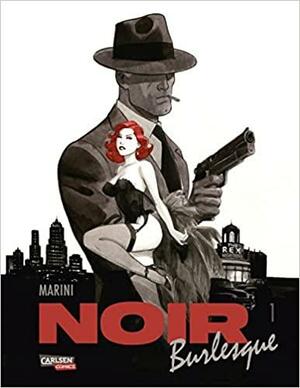 Noir Burlesque 1 by Enrico Marini