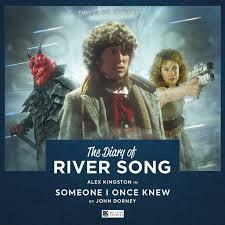 The Diary of River Song: Someone I Once Knew by John Dorney