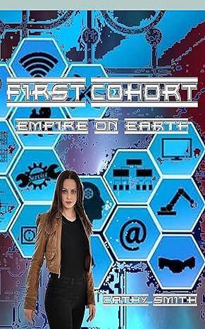 First Cohort by Cathy Smith