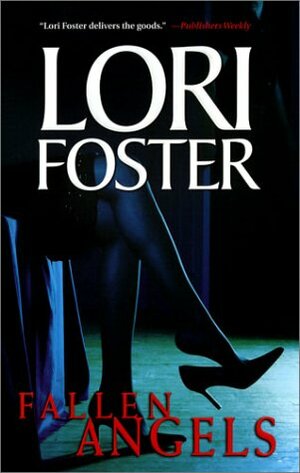 Fallen Angels: Beguiled/Wanton/Uncovered by Lori Foster