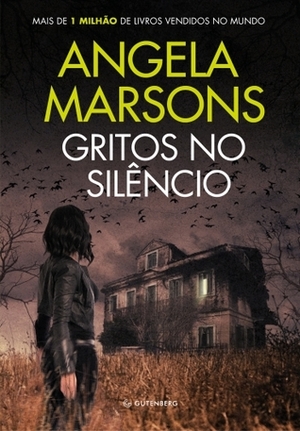 Gritos no Silêncio by Angela Marsons, Marcelo Hauck