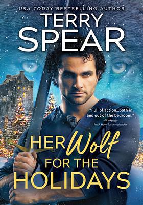 Her Wolf for the Holidays by Terry Spear, Terry Spear