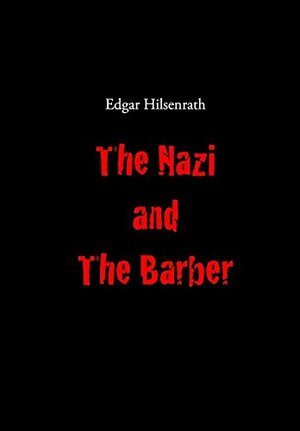 The Nazi and the Barber by Edgar Hilsenrath