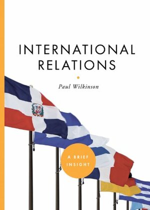 International Relations by Paul Wilkinson