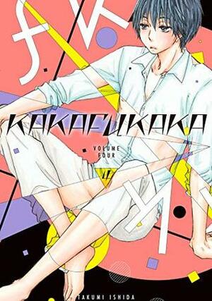 Kakafukaka Vol. 4 by Takumi Ishida